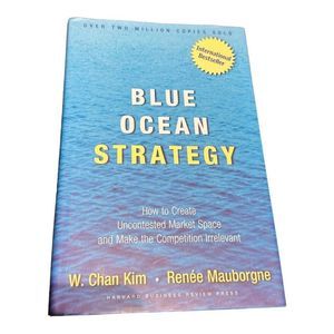 blue ocean strategy book by W. Chan Kim and Renee Mauborgne